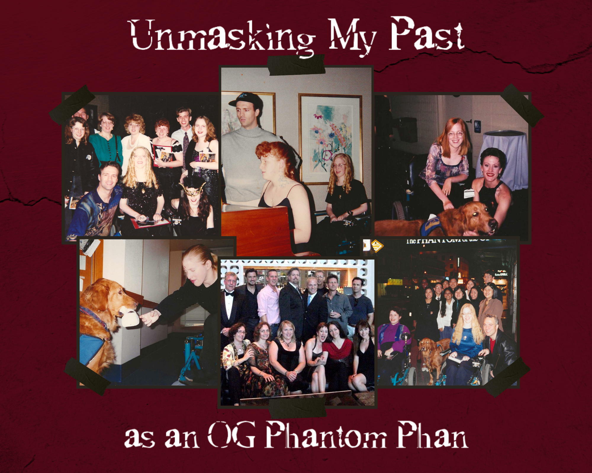 Unmasking My Past as an 'OG' Phantom of the Opera Phan • Free Wheelin', image size:2000x1600